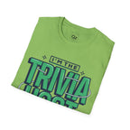 I’m the Trivia Host Unisex Softstyle Cotton Tee